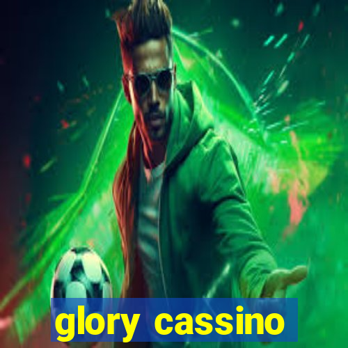 glory cassino